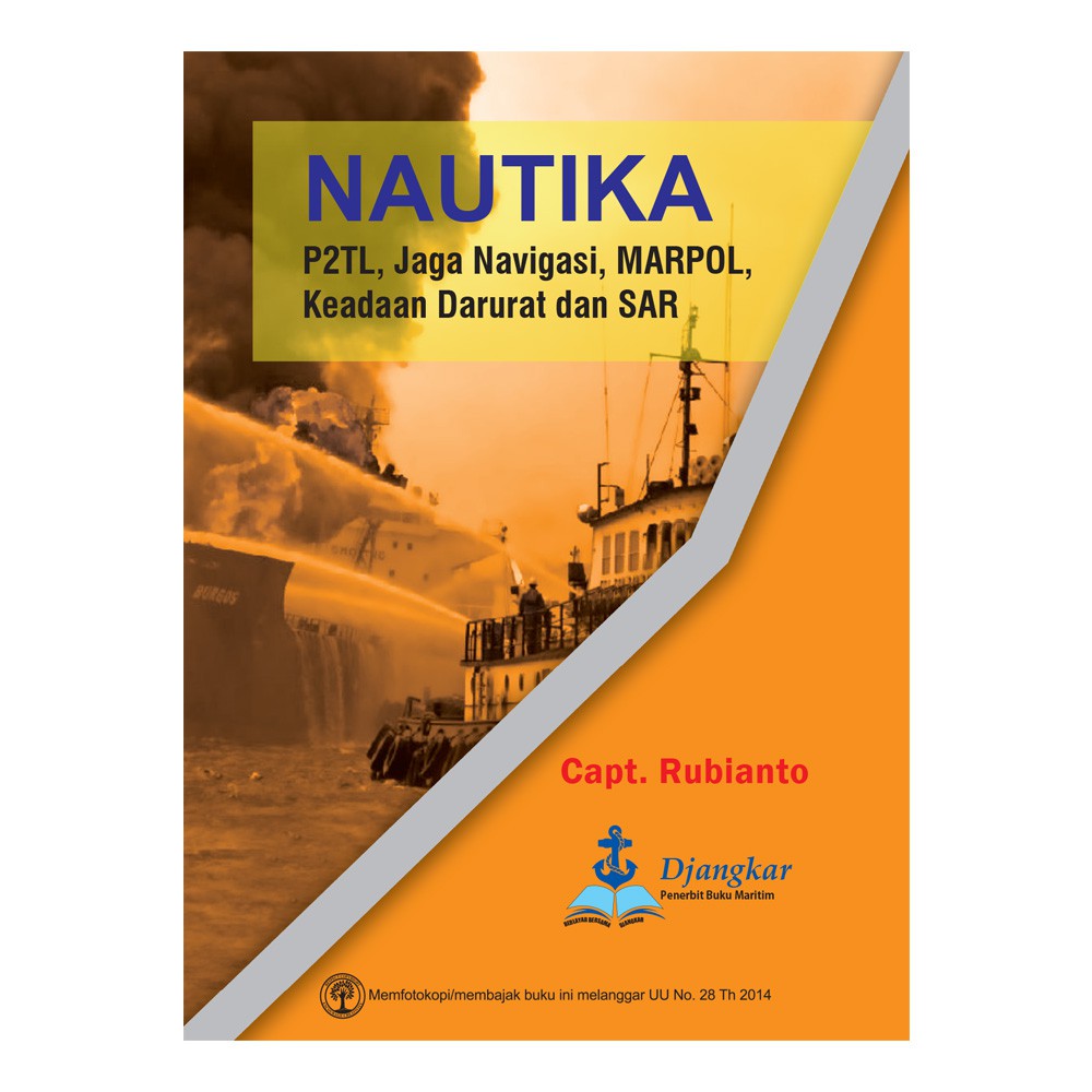 Jual NAUTIKA: P2TL, Jaga Navigasi, MARPOL Keadaan Darurat Dan SAR ...