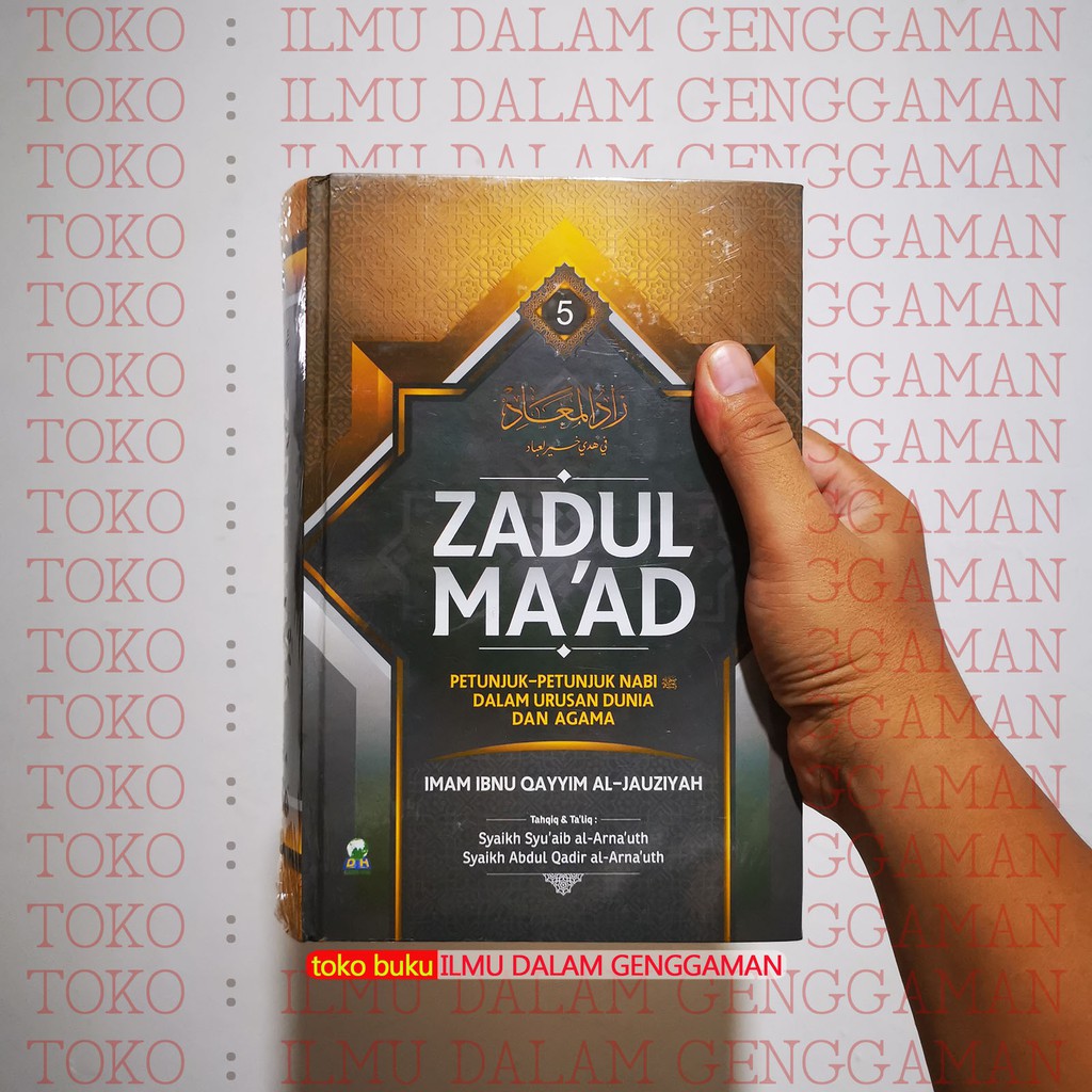 Zadul Ma'ad - Zadul Maad - Jilid 5 - Darul Haq Jilid 5