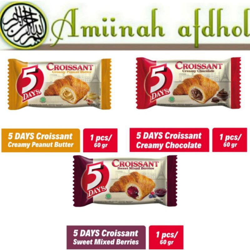 

5 Days Croissant [1pcs] All Varian