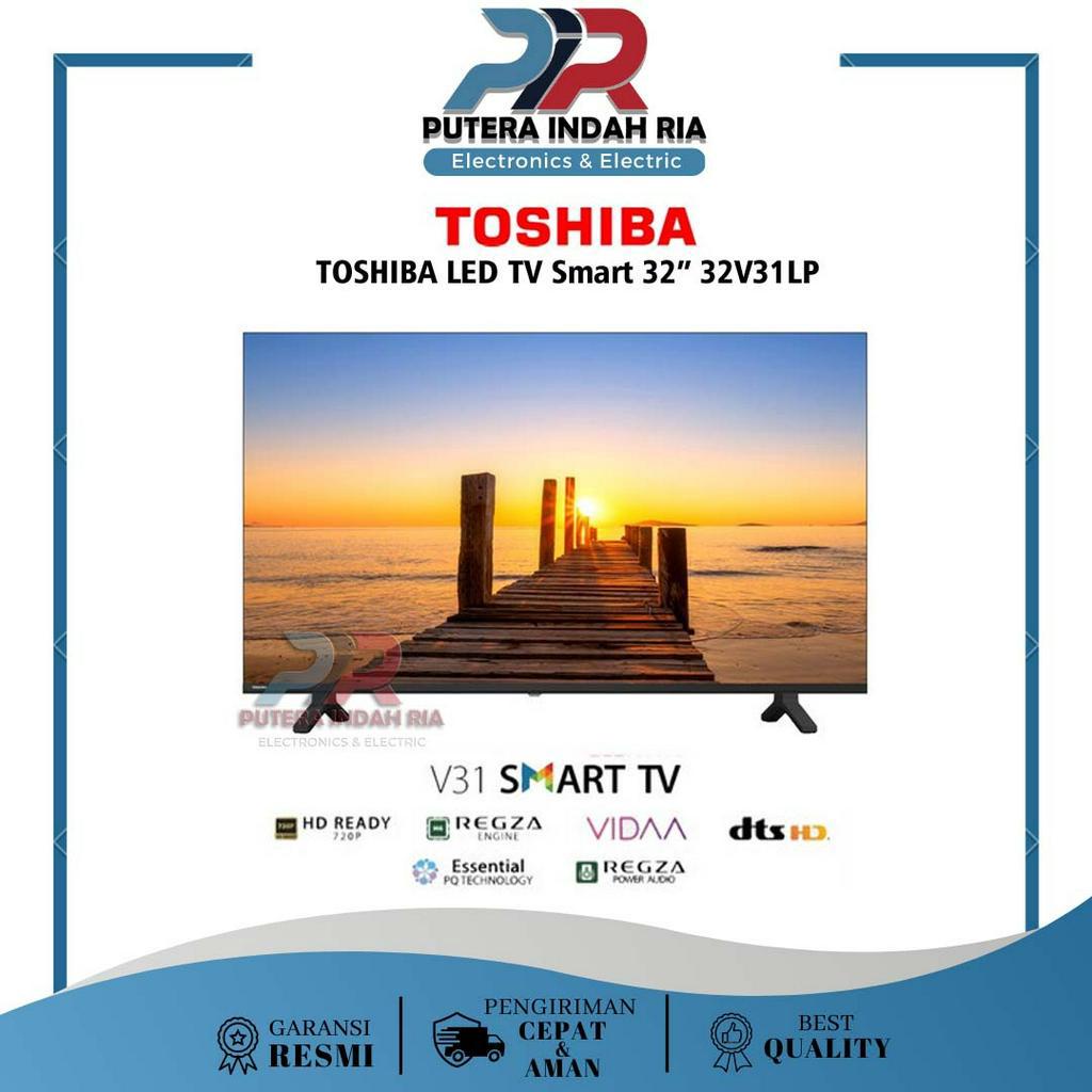 TOSHIBA Smart LED TV 32 inch 32V31LP / Toshiba LED Smart 32V31LP