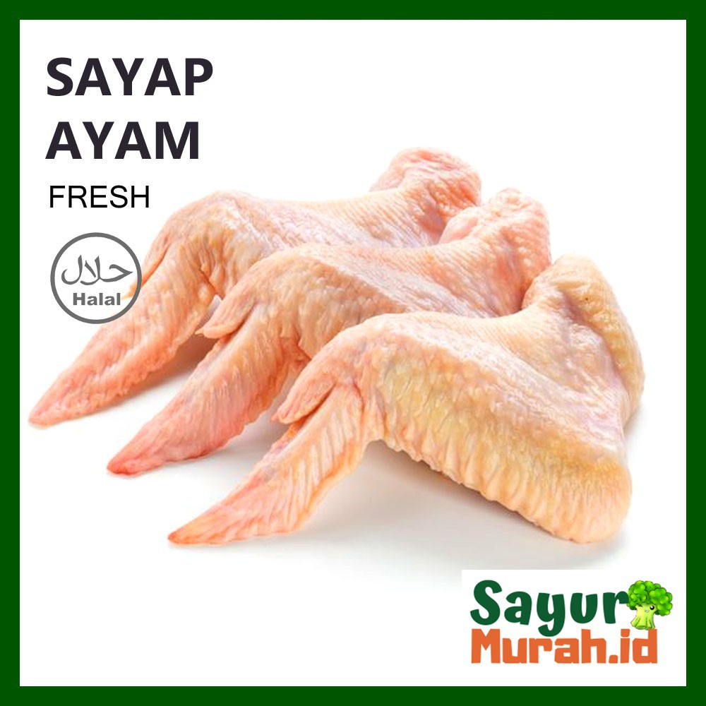 

SAYAP AYAM BROILER - FRESH [1000g] 1 KG
