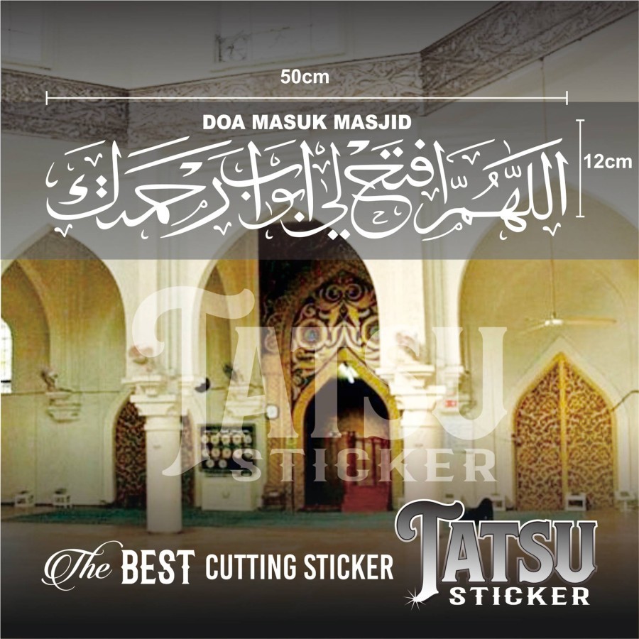 CUTTING STICKER KALIGRAFI KACA DINDING PINTU - DOA MASUK MASJID