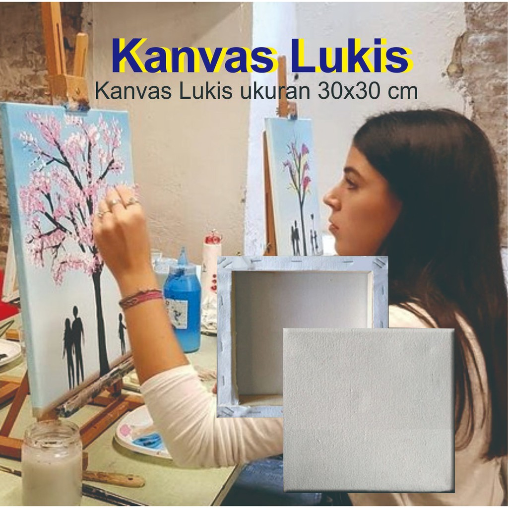 

KANVAS LUKIS 30 X 30 Cm