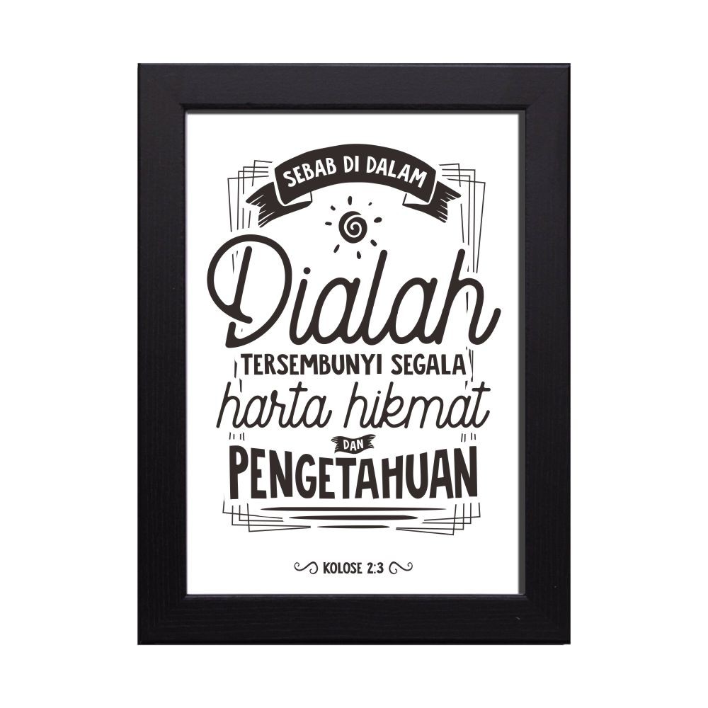 Kolose 2:3 Hiasan Dinding, Pajangan, Poster, Dekorasi, Pigura, Kristen, Ayat Alkitab