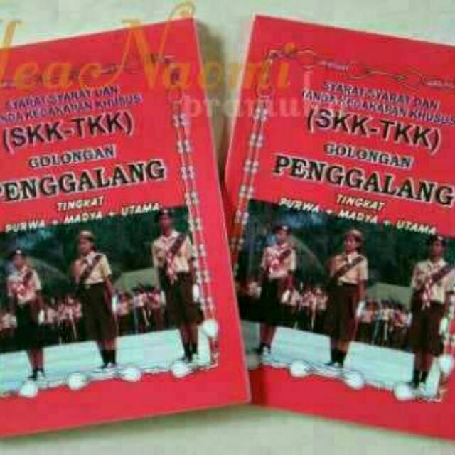 Buku pramuka buku SKK TKK Penggalang 3tingkatan purwa madya utama