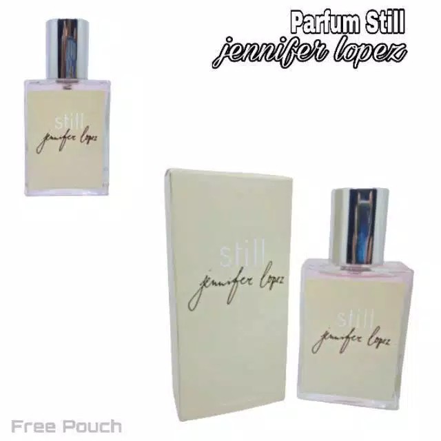 Parfum Wanita Jeniffer Lopez still JLO 30ml parfum wanita parfum Premium original tahan lama