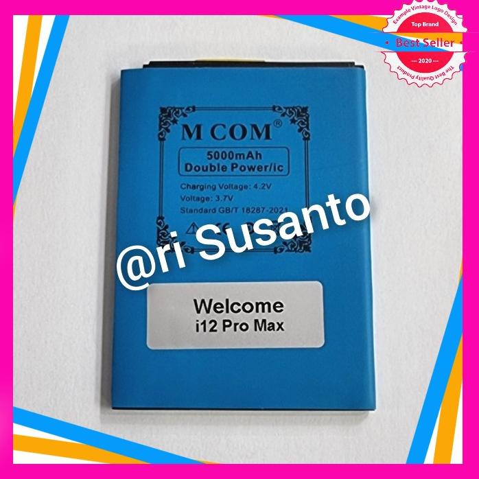Acc Hp Baterai Mcom Welcome I12 Pro Max Double Power 5000Mah