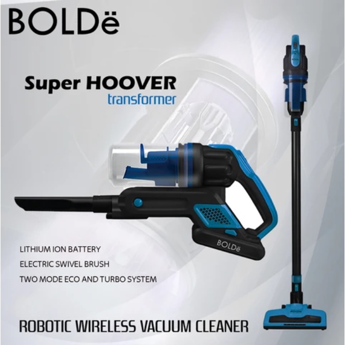 BOLDe Super Hoover Transformer Robotic Wireless Vacuum Cleaner