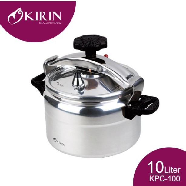 KIRIN Panci Presto Pressure Cooker 10 Liter KPC 100 KPC-100 Induction