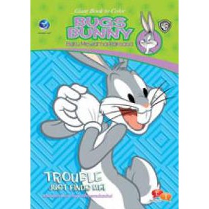 Buku Buku Mewarnai Raksasa: Giant Book To Color Bugs Bunny, Trouble Ju - Warner Bross