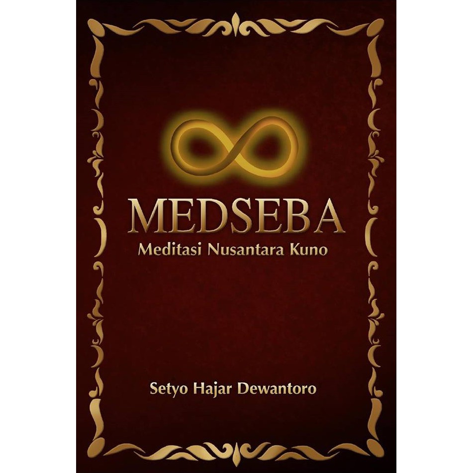 MEDSEBA: Meditasi Nusantara Kuno