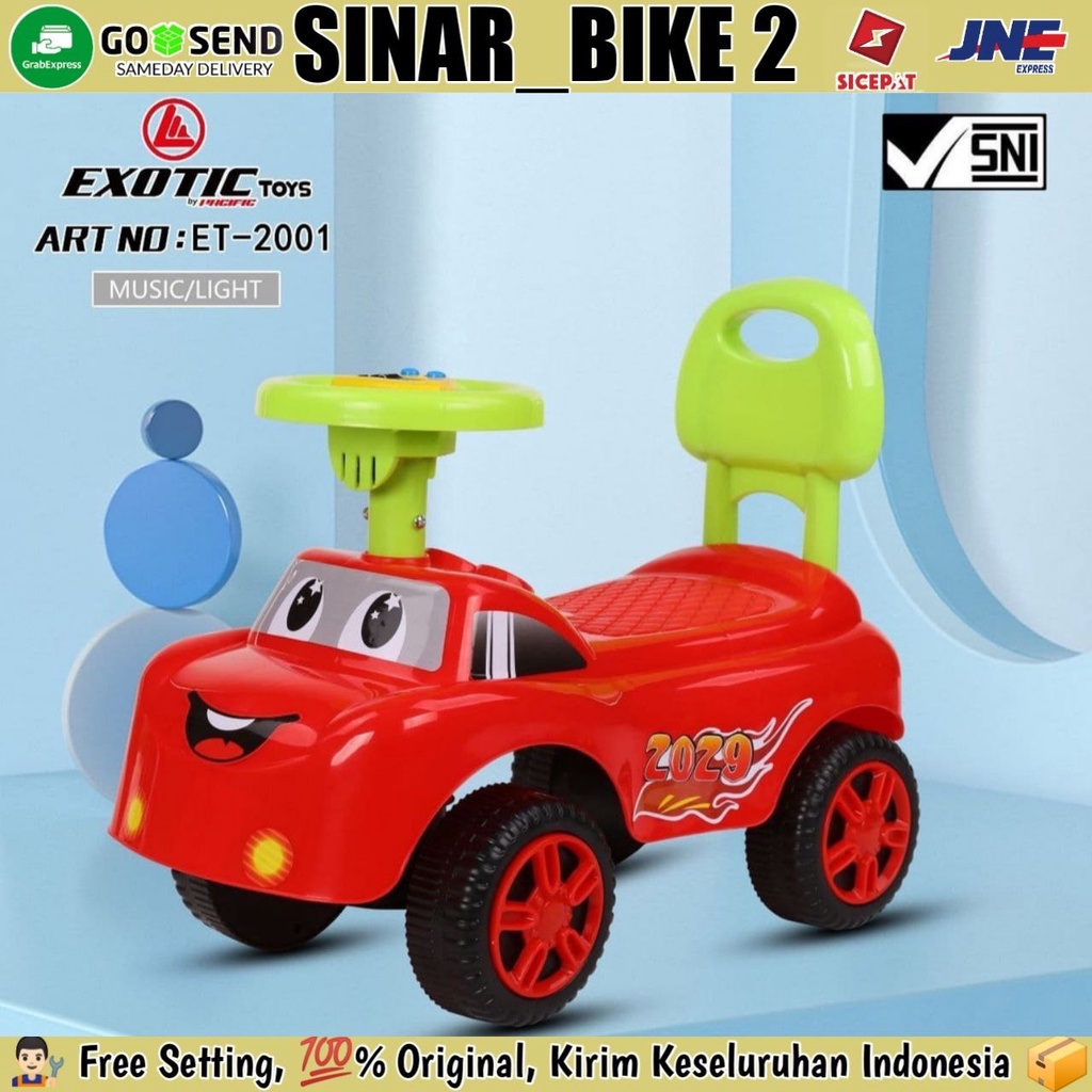 Mobil Mobilan Dorong EXOTIC ET 2001 Ride On Toys Car Mainan Anak