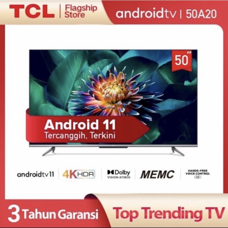 TCL LED TV 50A20 50 Inch Android Smart TV 11.0 Garansi Resmi 3 Tahun