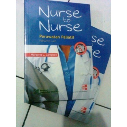 

Salemba Empat "Nurse To Nurse: Perawatan Paliatif (Palliative Care)