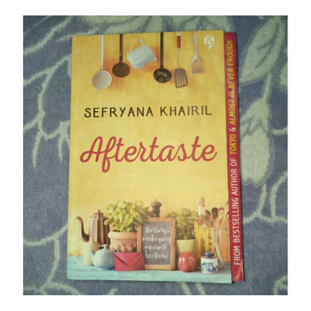 AFTERTASTE by Sefryana Khairil