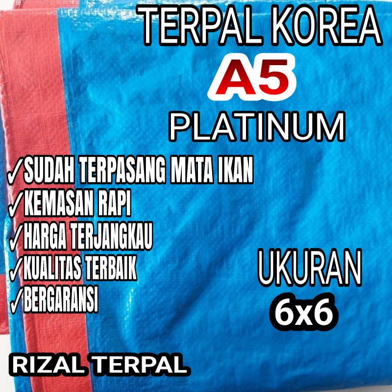 Terpal plastik Korea ukuran 6x6 type ketebalan A5 cap platinum