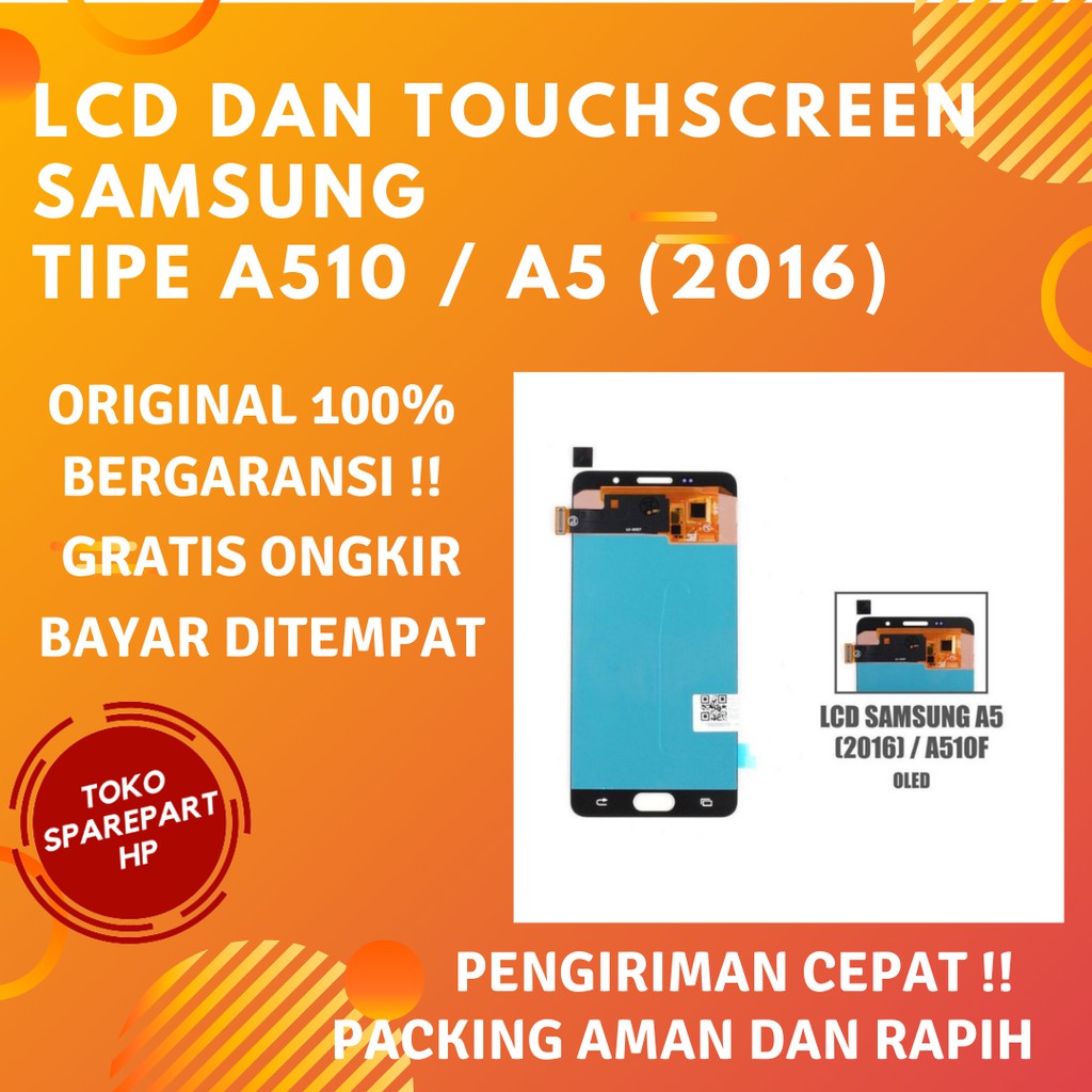 Lcd Samsung A510 /A5 (2016) Fullset Ori Layar Lcd dan Touchscreen Hp Samsung galaxy A5 2016 Original