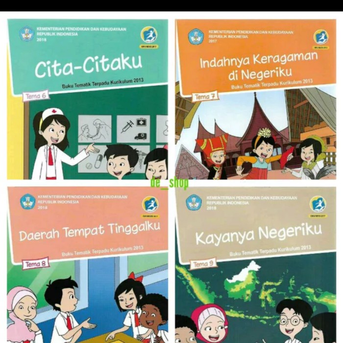 

❤BISA COD❤ Paket Tematik Kelas 4 SD Revisi 2017 Tema 6 s.d 9 (Semester 2)