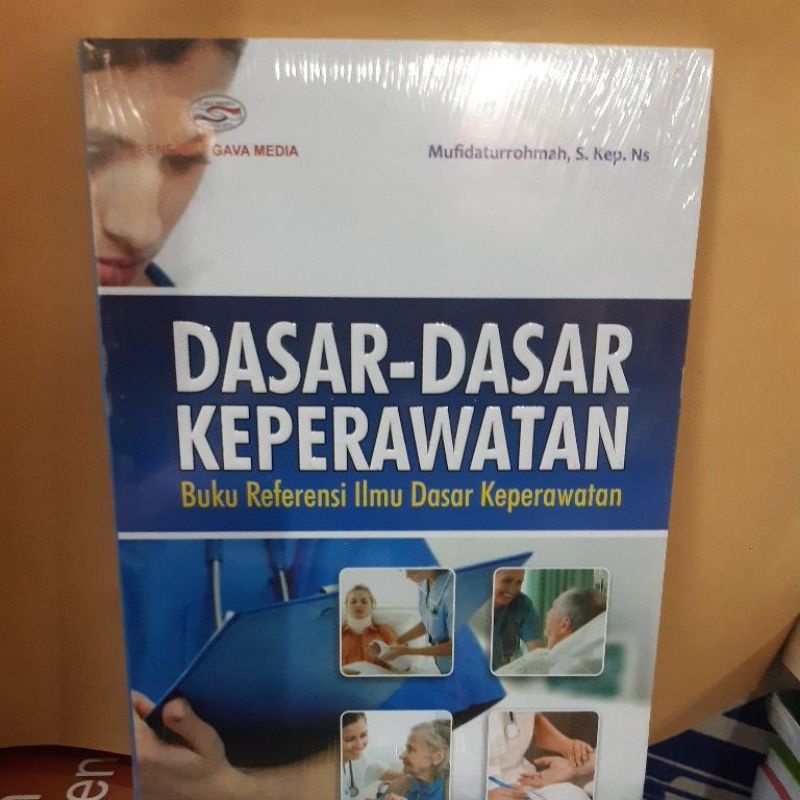 dasar dasar keperawatan