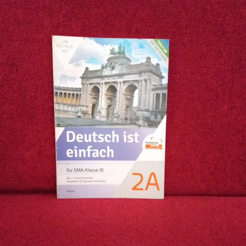 Buku Pelajaran - Deutsch Ist Einfach Für SMA Klasse XI (2A)