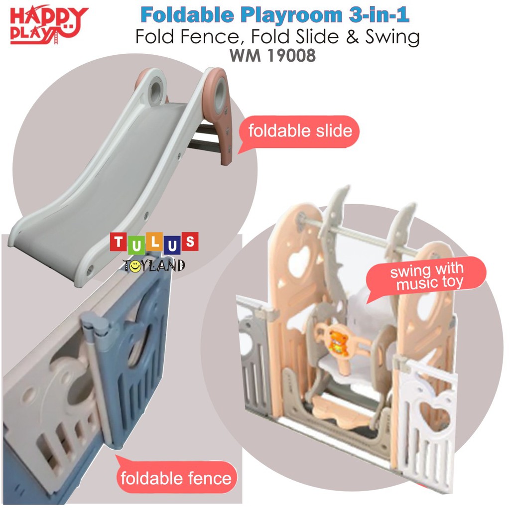 Pagar Perosotan Happy Play Foldable Playroom 3 in 1 Fold Fence Slide Swing WM 19008 Pagar Bayi 3in1