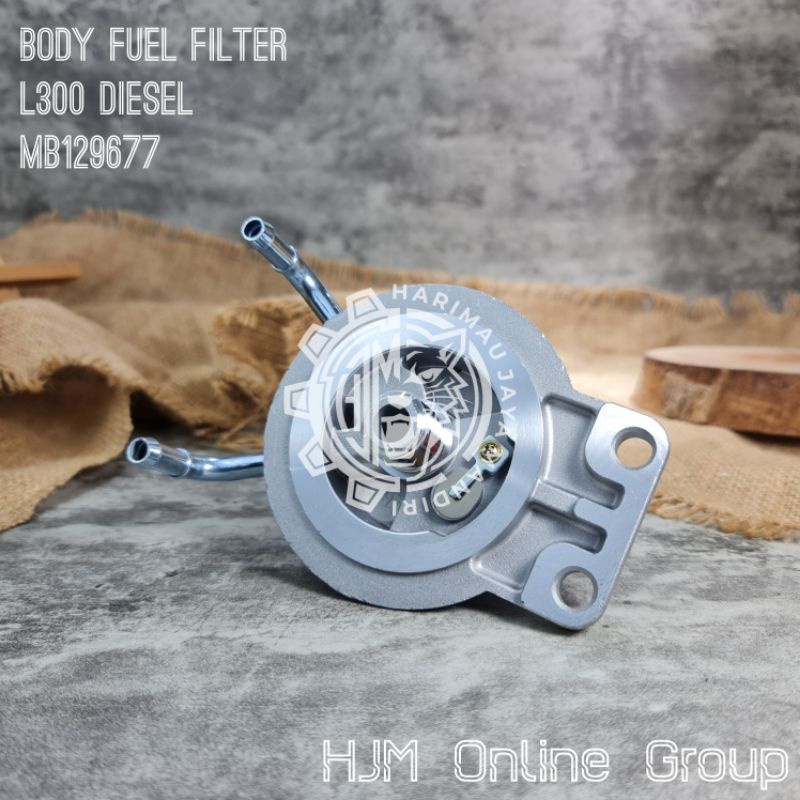 BODY FUEL FILTER - TUTUP FILTER SOLAR - POMPA SOLAR L300 L038 DIESEL