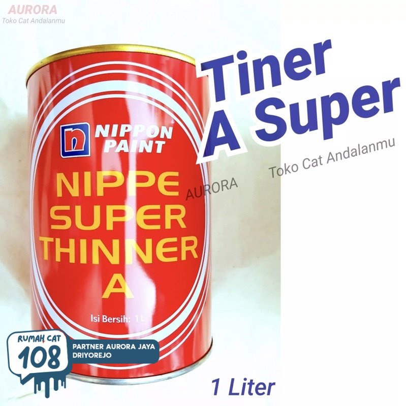 Thinner Nippe Super A 1L / Tiner Special Nippon Paint / Tinner Spesial 1 Liter 1Kg Biasa