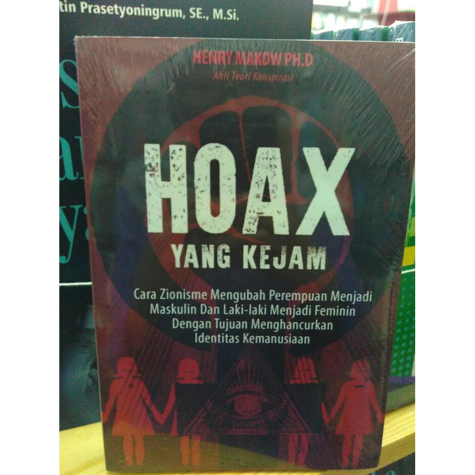 BUKU HOAX YANG KEJAM - HENRY WAKOW PHD