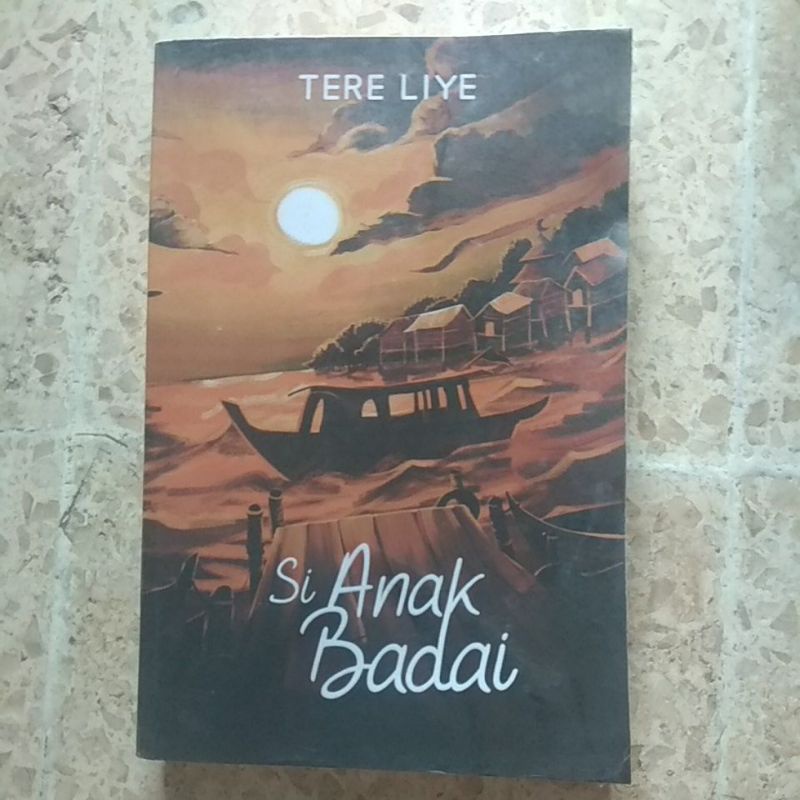 PRELOVED ORIGINAL NOVEL SI ANAK BADAI TERE LIYE