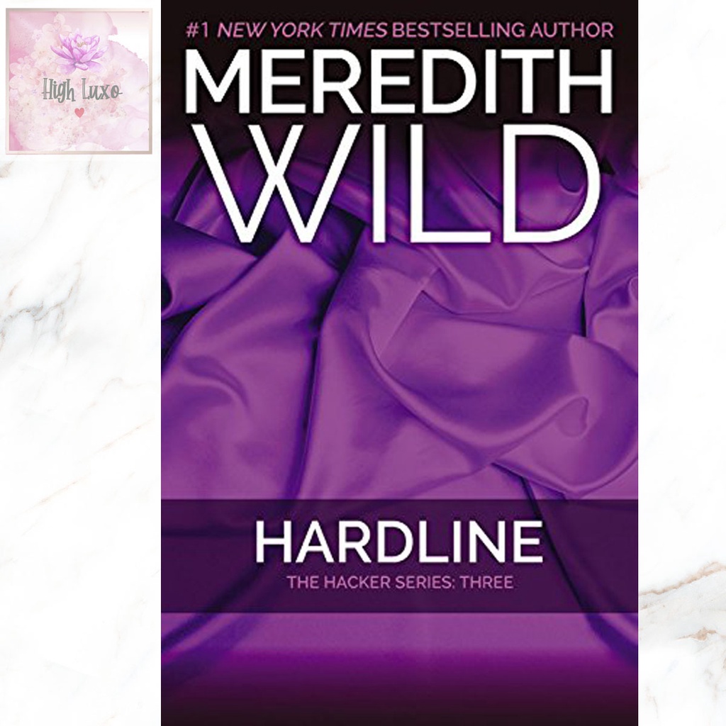 Buku Novel HARDLINE THE HACKER SERIES #3 Story Fiction Romance Romansa Cerita Fiksi Fantasi Story Fa