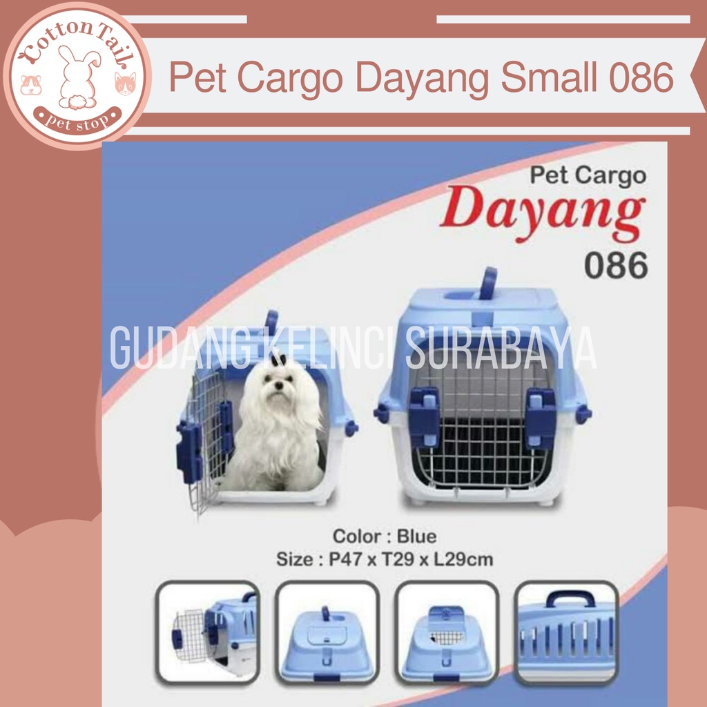 KANDANG / PET CARGO / PET CARRIER DAYANG SMALL 086