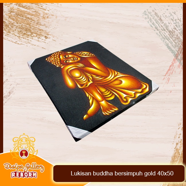 Lukisan Buddha bersimpuh gold 40 X 50