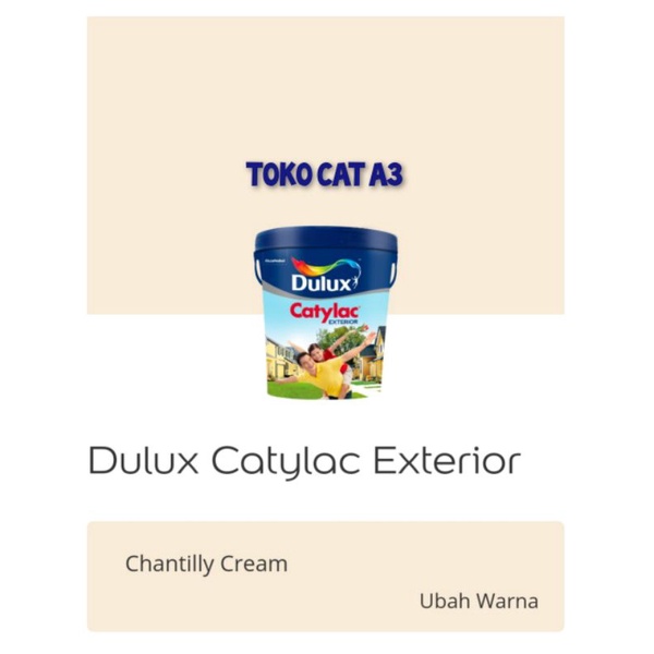 DULUX CATYLAC EXTERIOR "CHANTILLY CREAM" 5KG /CAT TEMBOK LUAR
