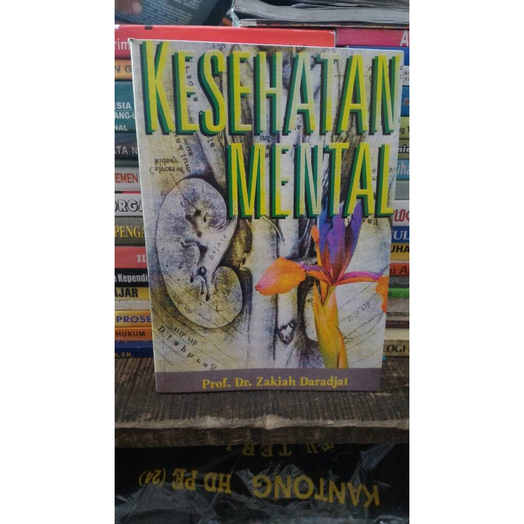 kesehatan mental by prof dr zakiah daradjat