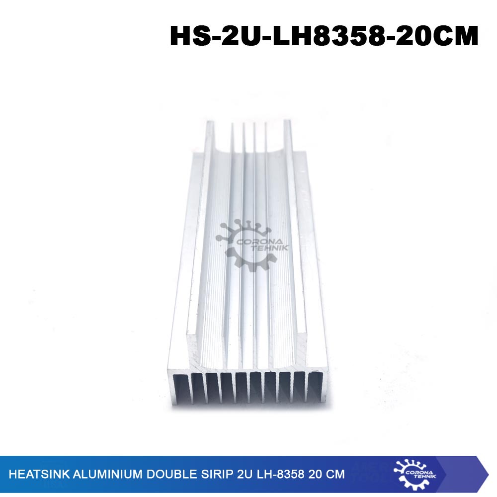 LH-8358  - Heatsink Aluminium Double Sirip 2U  20 cm