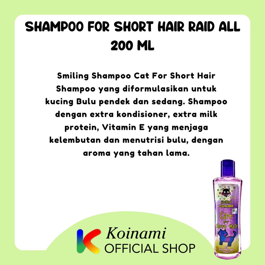 SMILLING FOR SHORT HAIR 200ml UNGU / raid all / shampo kucing bulu pendek / cat / hewan / pet