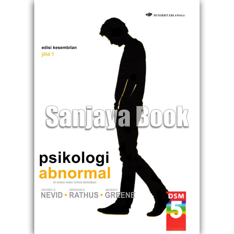

psikologi abnormal jilid 1, edisi kesembilan by Jefrey s. nevid