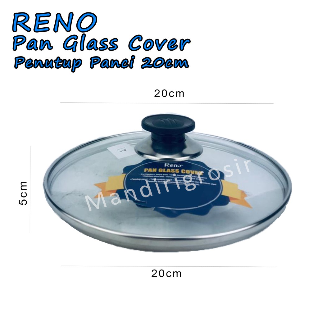 Pan Glass Cover *Reno * Penutup Panci * 20cm