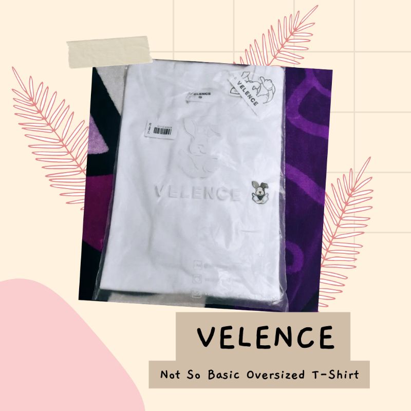[READY] VELENCE Not So Basic Oversized T-Shirt Original
