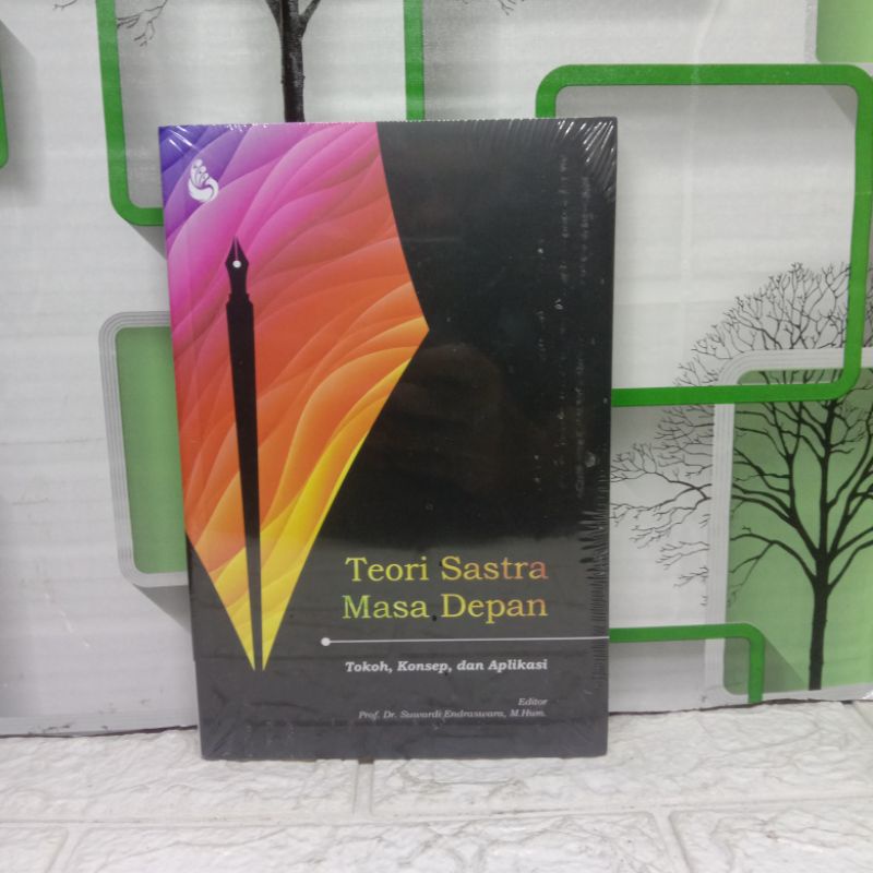 Teori sastra masa depan tokoh konsep dan aplikasi - Intrans