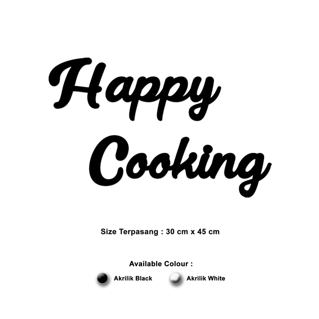 Hiasan Dinding AKRILIK - HAPPY COOKING - Wall Decor Letter Sign