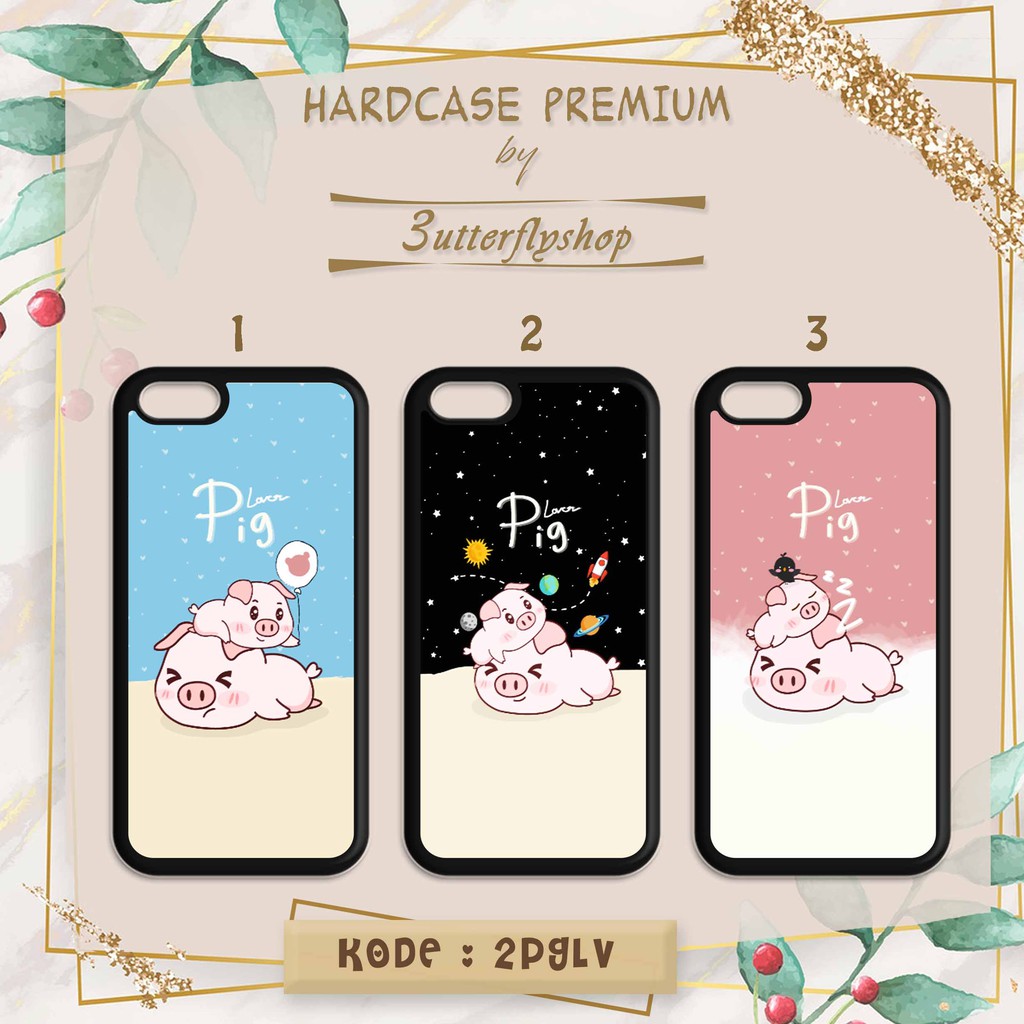 Hardcase Pig Love casing case HP xiaomi samsung iphone oppo vivo realme redmi meizu