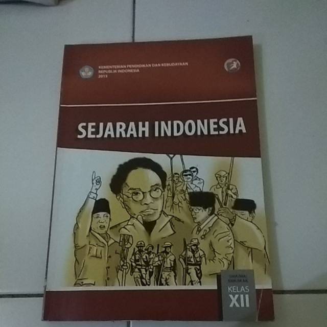 Sejarah Indonesia kelas XII SMA, SMK