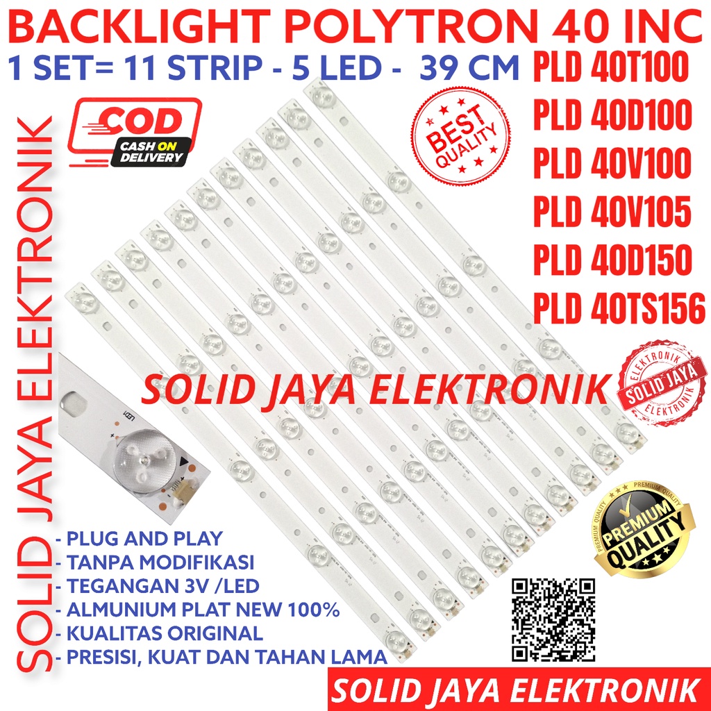 BACKLIGHT TV LED POLYTRON 40 IN PLD 40T100 40D100 40V100 40T105 40D150 40B150 40TS156 40S150 LAMPU BL 5K PLD40T100 PLD40D100 PLD40V100 PLD40T105 PLD40D150 PLD40B150 PLD40TS156 PLD-40T100 PLD-40D100 PLD-40V100 PLD-40T105 PLD-40D150 PLD-40B150 PLD-40TS156