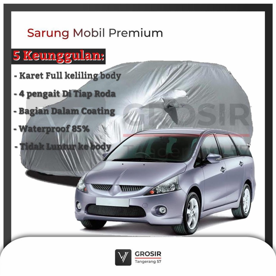 BODY COVER MOBIL MITSUBISHI GRANDIS - PENUTUP MOBIL MITSUBISHI GRANDIS