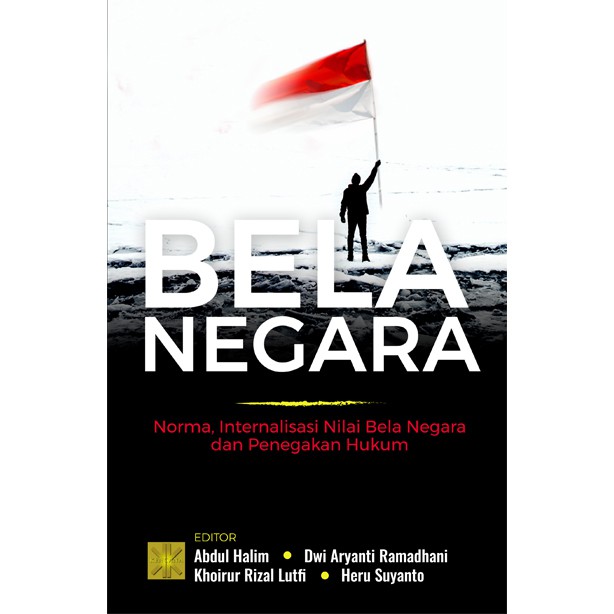 Jual Buku Bela Negara Norma Internalisasi Nilai Bela Negara Dan ...