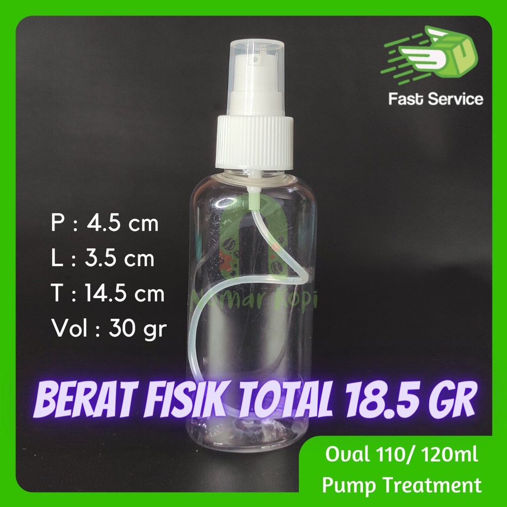 Botol 120ml Oval ( 100ml Extra ) Pump Treatment