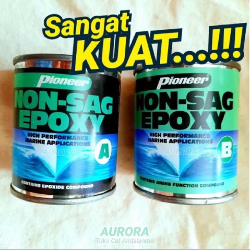 Lem Pioneer Non Sag Epoxy 2 Komponen / Perekat Poksi Kapal sangat Kuat Tahan Air Laut Bensin