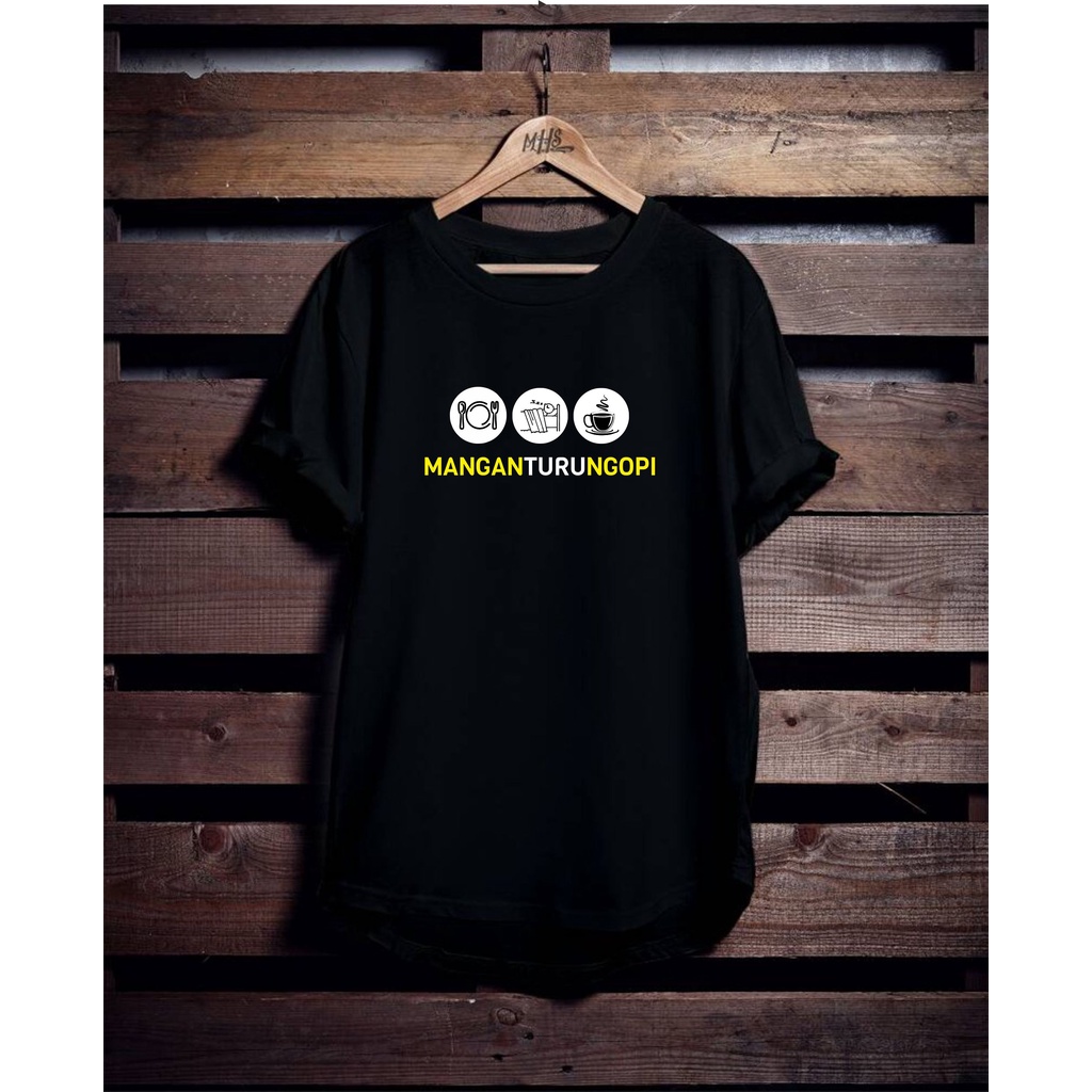 Kaos Mangan Turu Ngopi