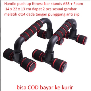 Handle push up fitness bar stands ABS + Foam 14 x 22 x 13 cm dapat 2 pcs sesuai gambar melatih otot dada tangan punggung anti slip